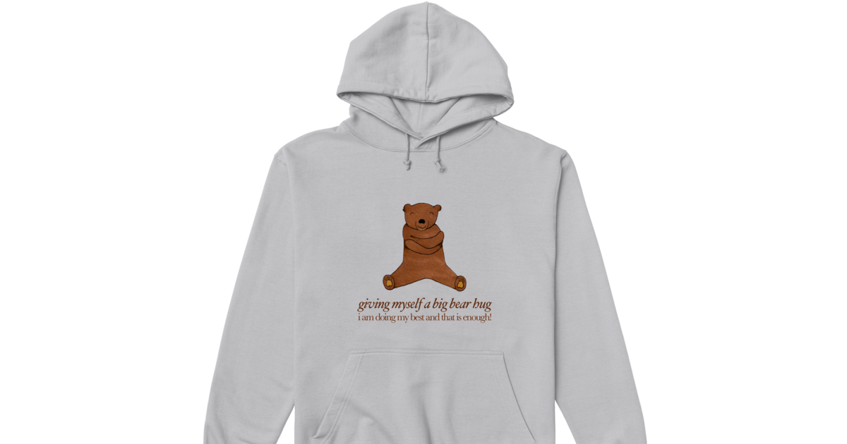 Giving Myself A Bear Hug
