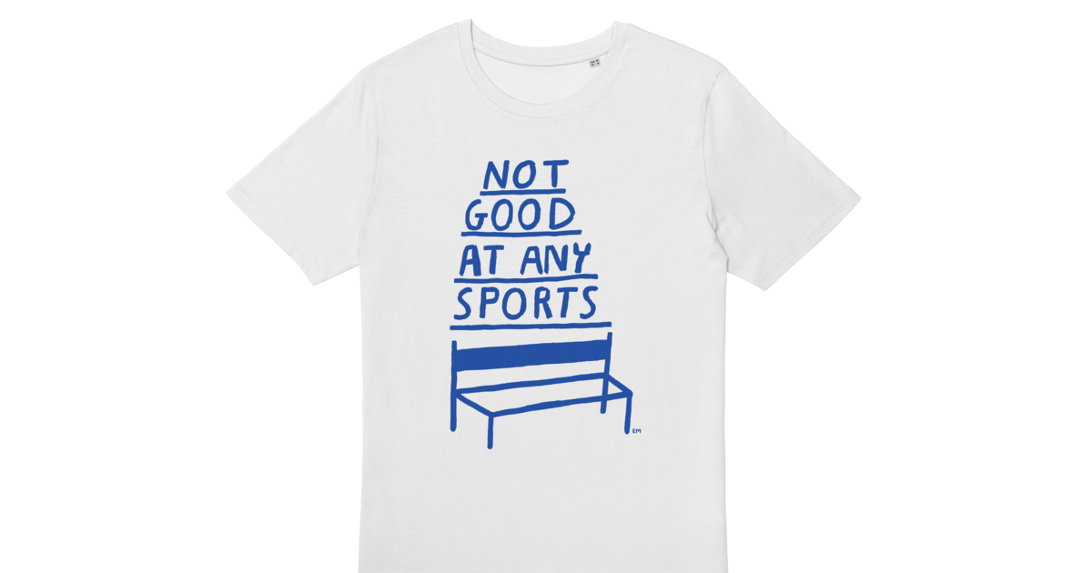 Not Good At Any Sports POD