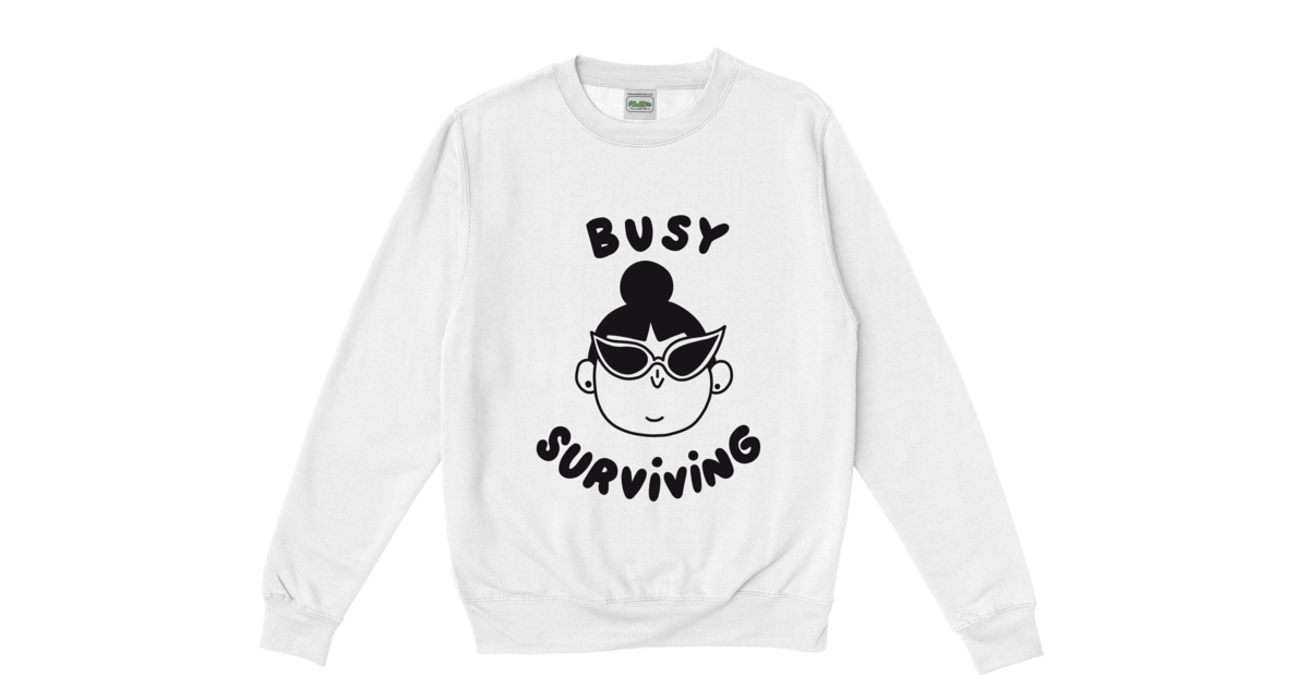 BUSY SURVIVING