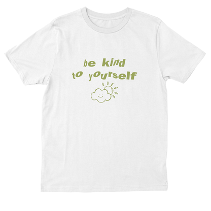  Be Kind To Yourself
