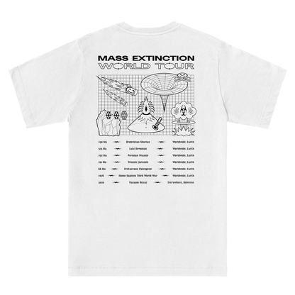  MASS EXTINCTION WORLD TOUR