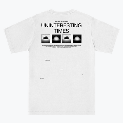  UNINTERESTING TIMES