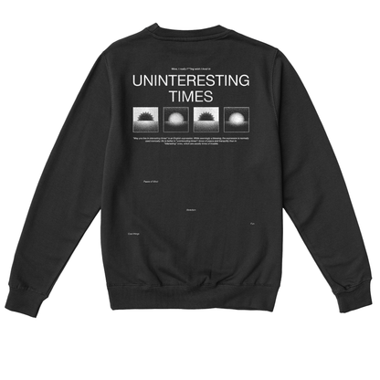  UNINTERESTING TIMES