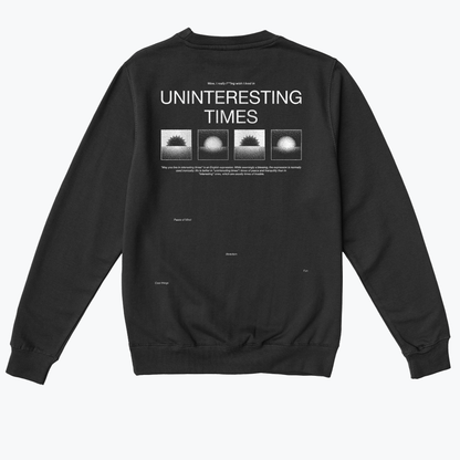  UNINTERESTING TIMES