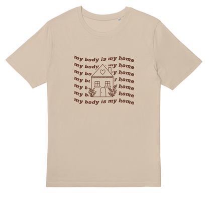  My Body Is My Home