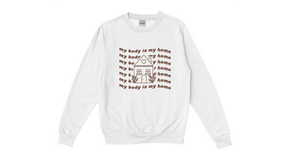  My Body Is My Home