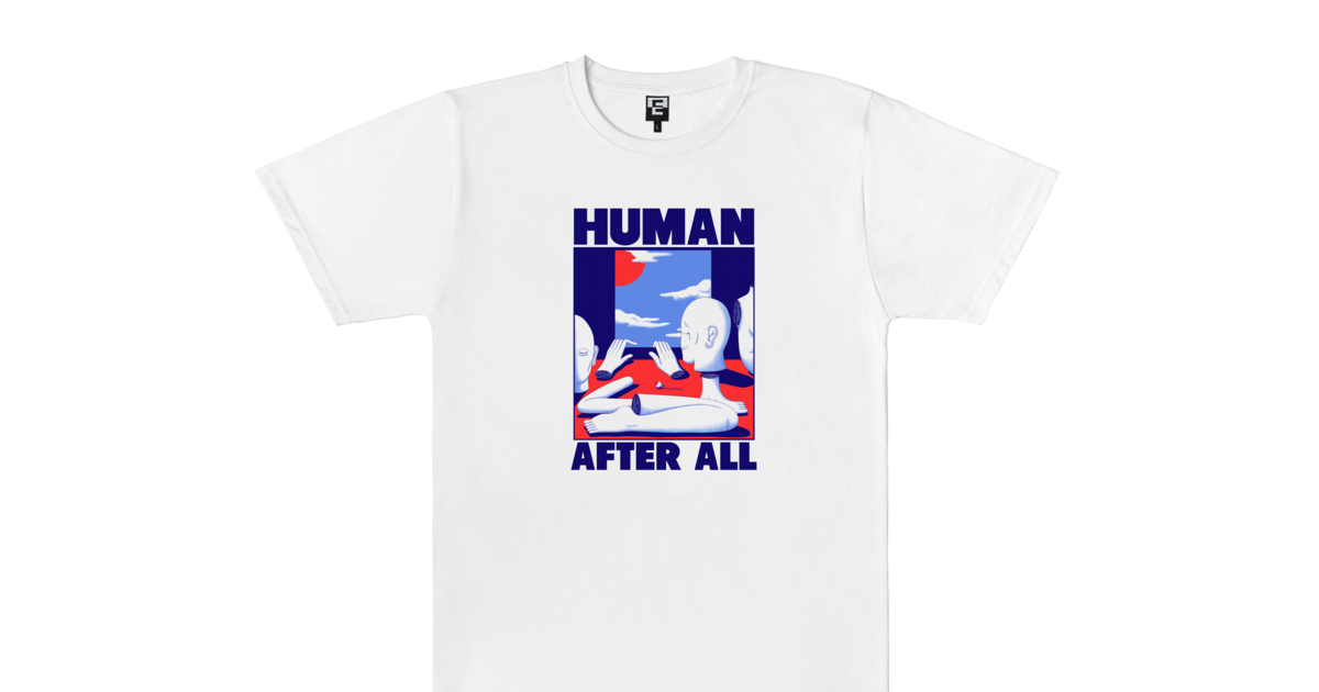  Human After All