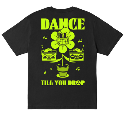  DANCE TILL YOU DROP