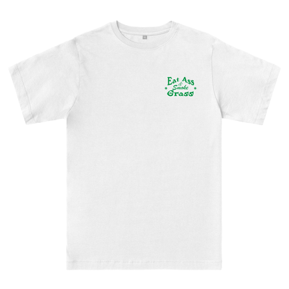  Eat Ass, Smoke Grass