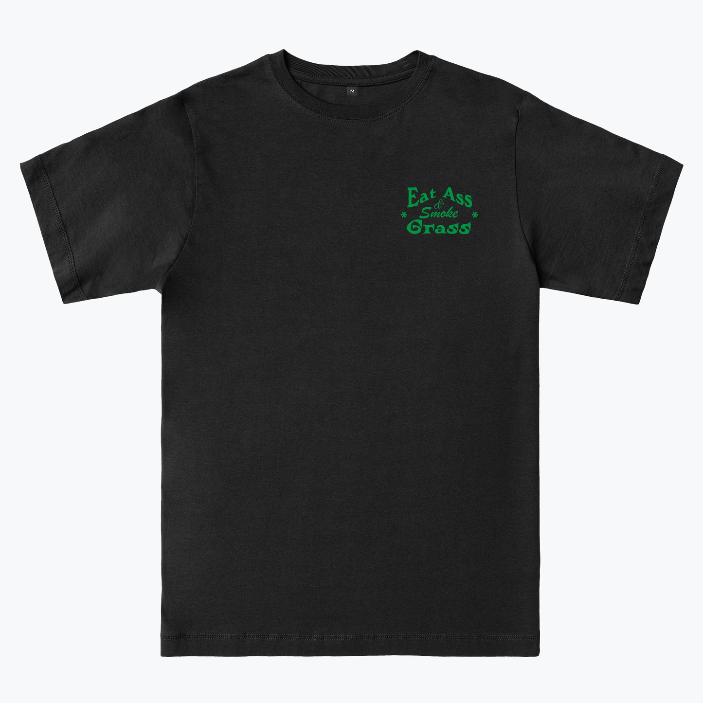  Eat Ass, Smoke Grass
