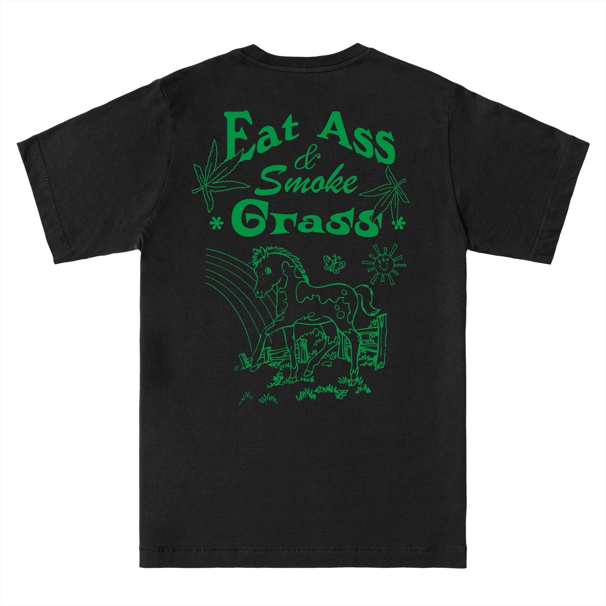  Eat Ass, Smoke Grass