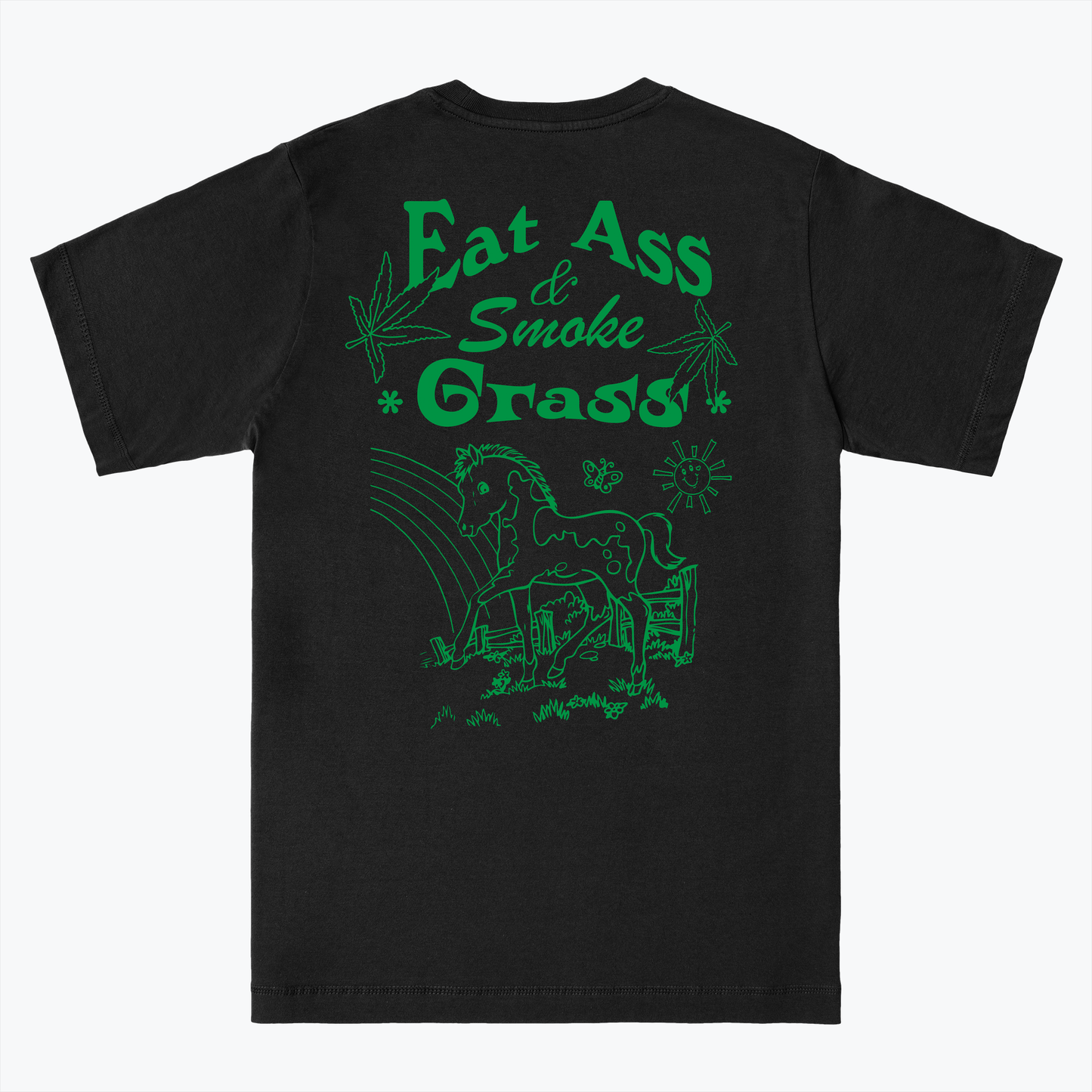 Eat Ass, Smoke Grass