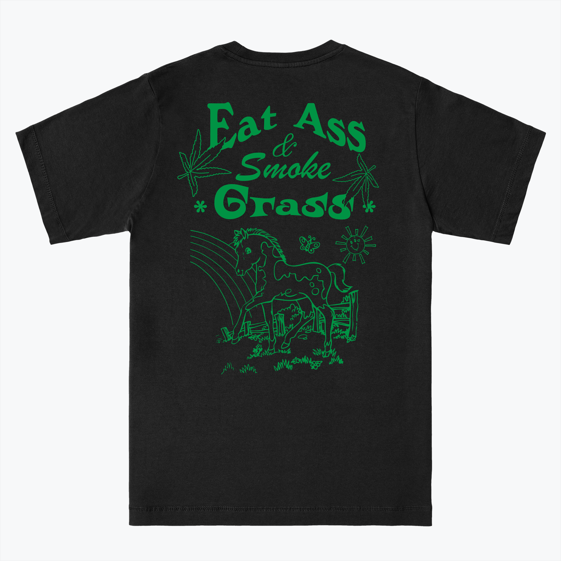  Eat Ass, Smoke Grass