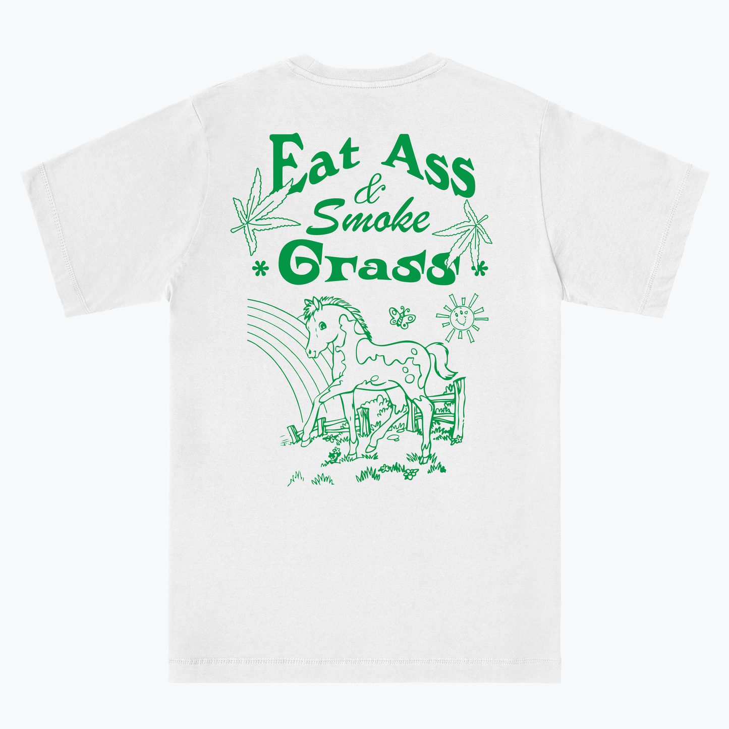  Eat Ass, Smoke Grass