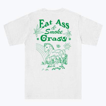  Eat Ass, Smoke Grass
