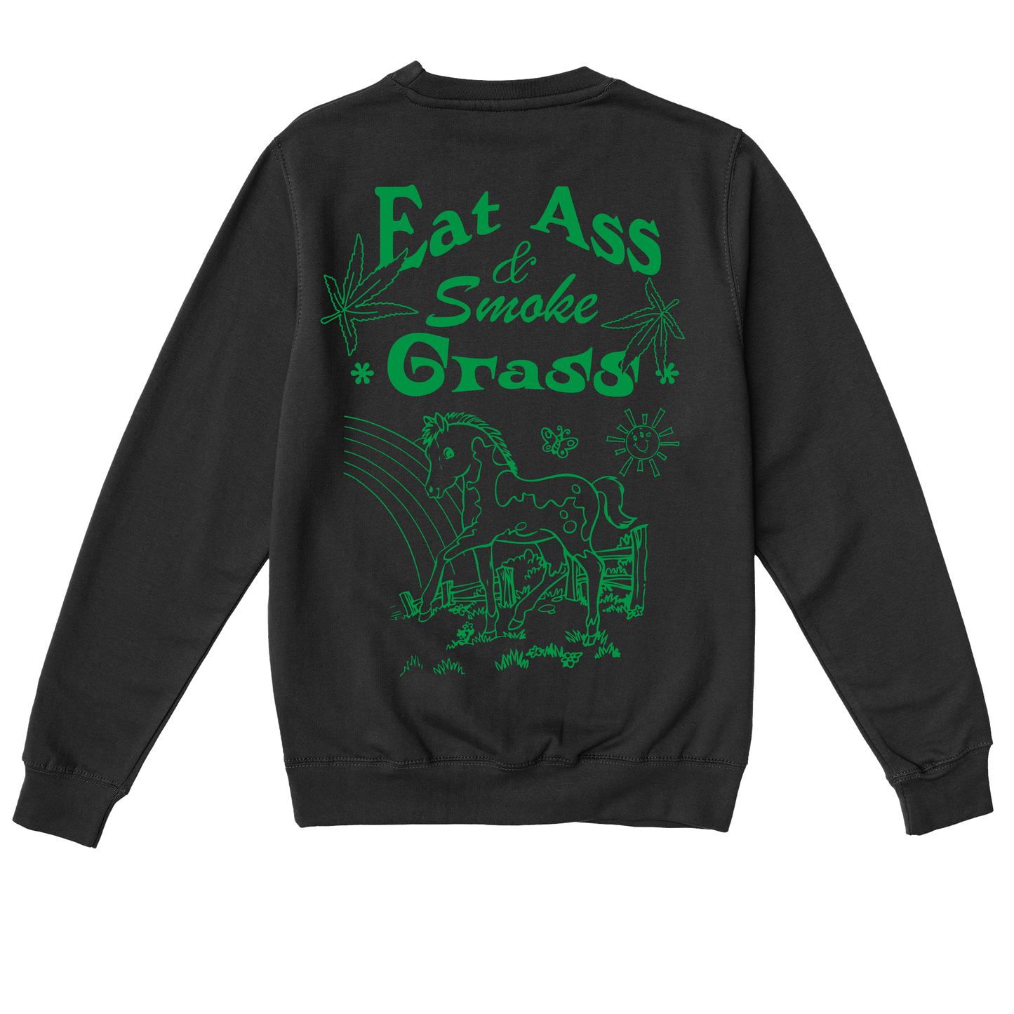  Eat Ass, Smoke Grass