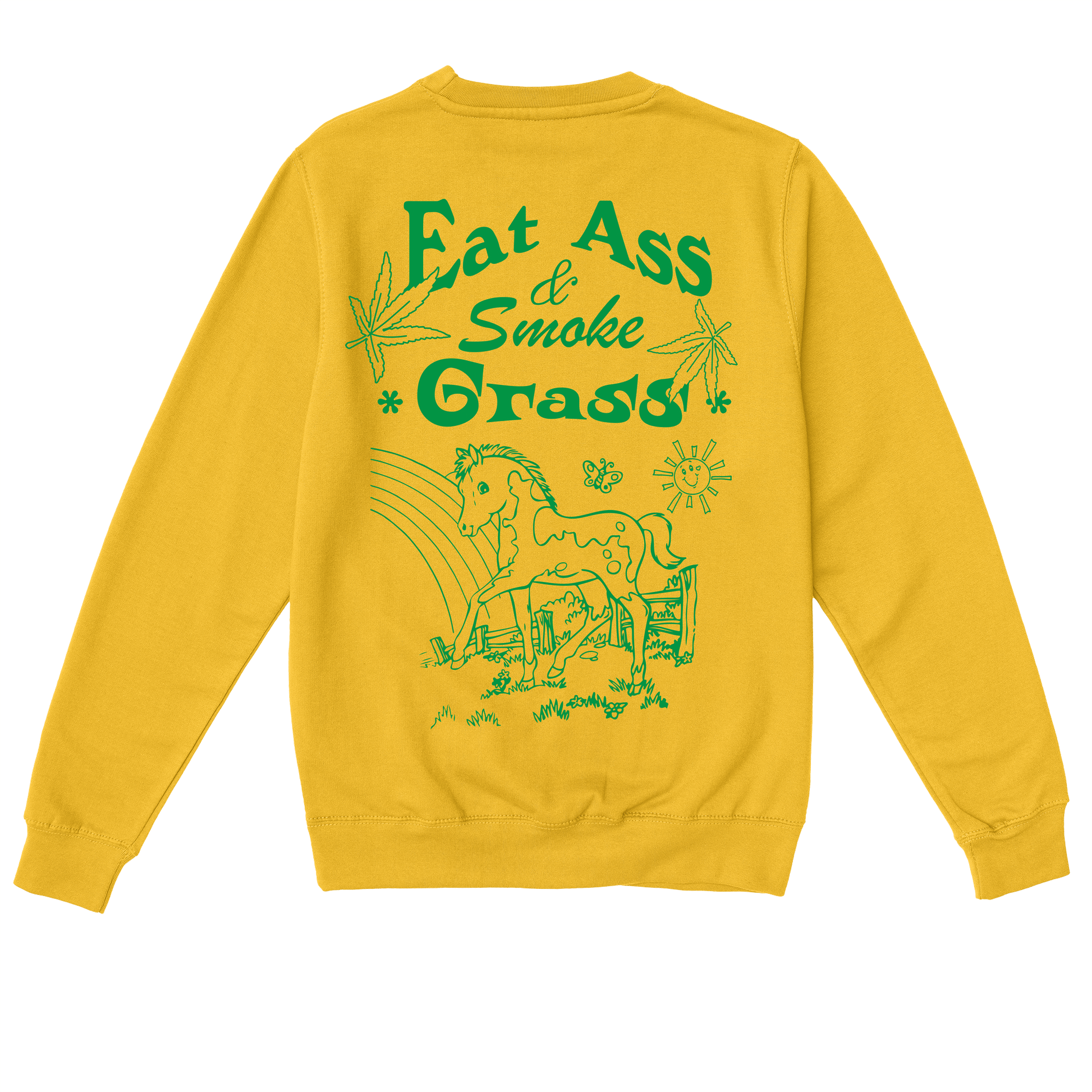  Eat Ass, Smoke Grass