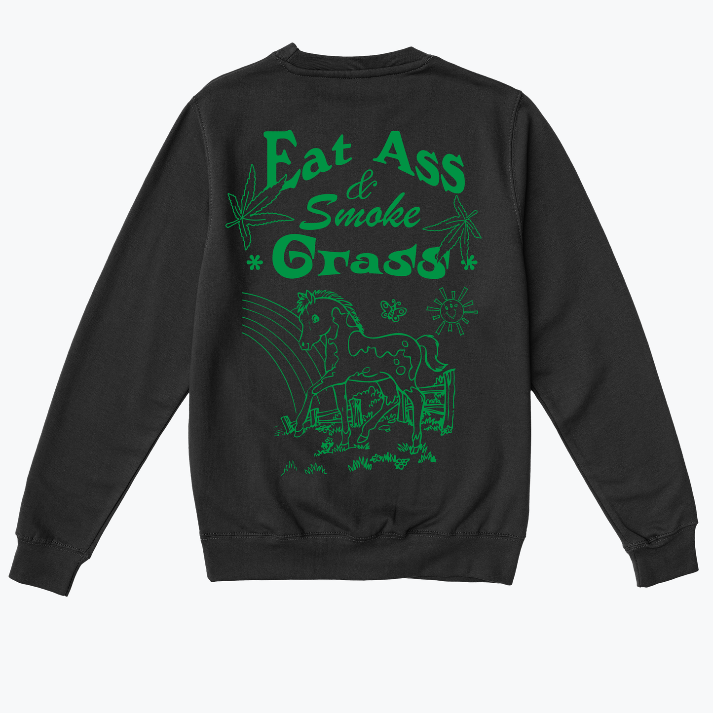  Eat Ass, Smoke Grass