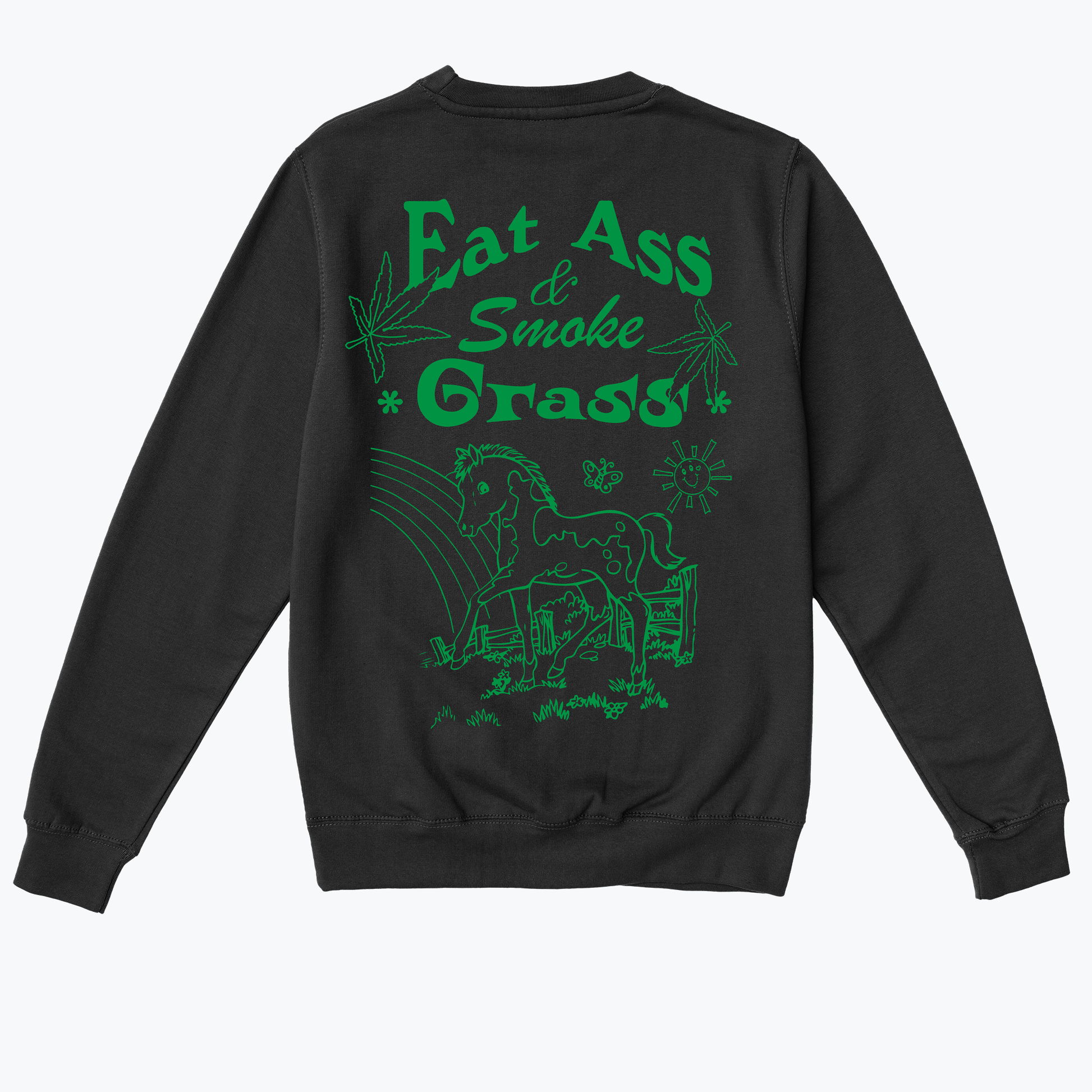  Eat Ass, Smoke Grass