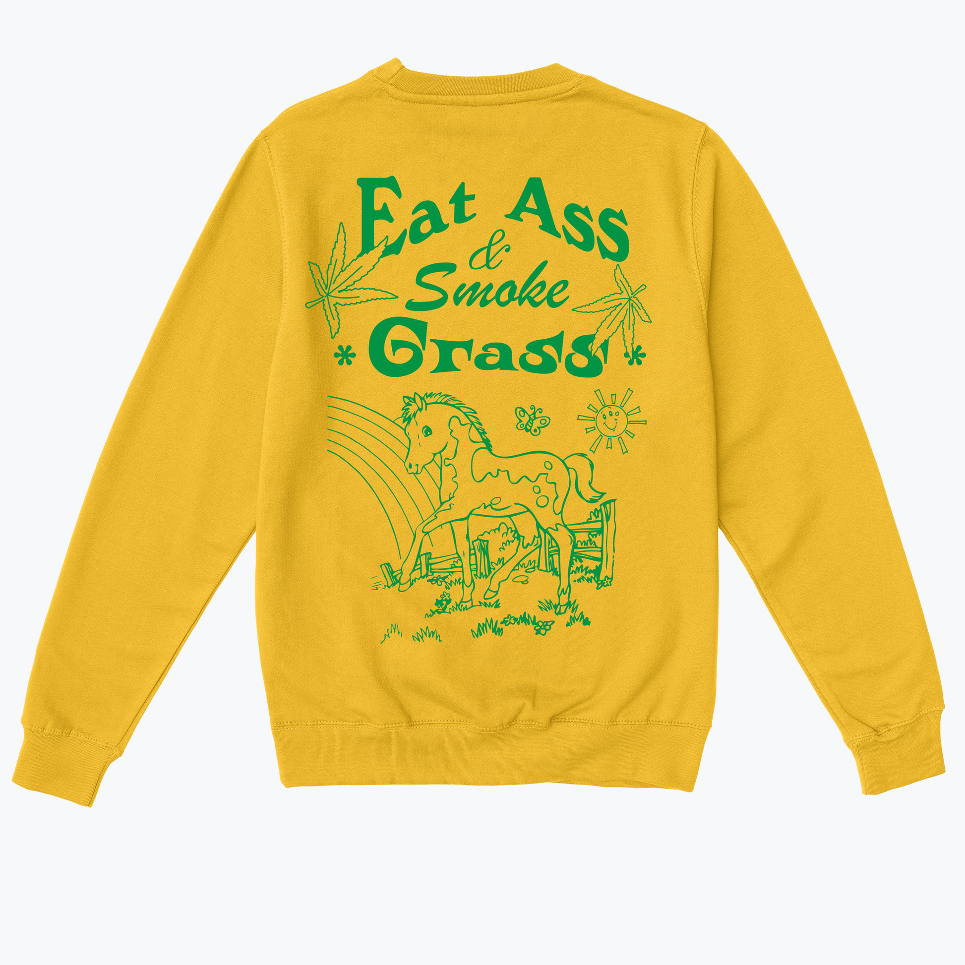  Eat Ass, Smoke Grass