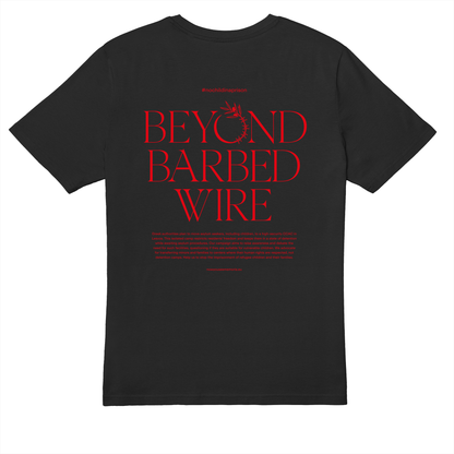  BEYOND BARBED WIRE