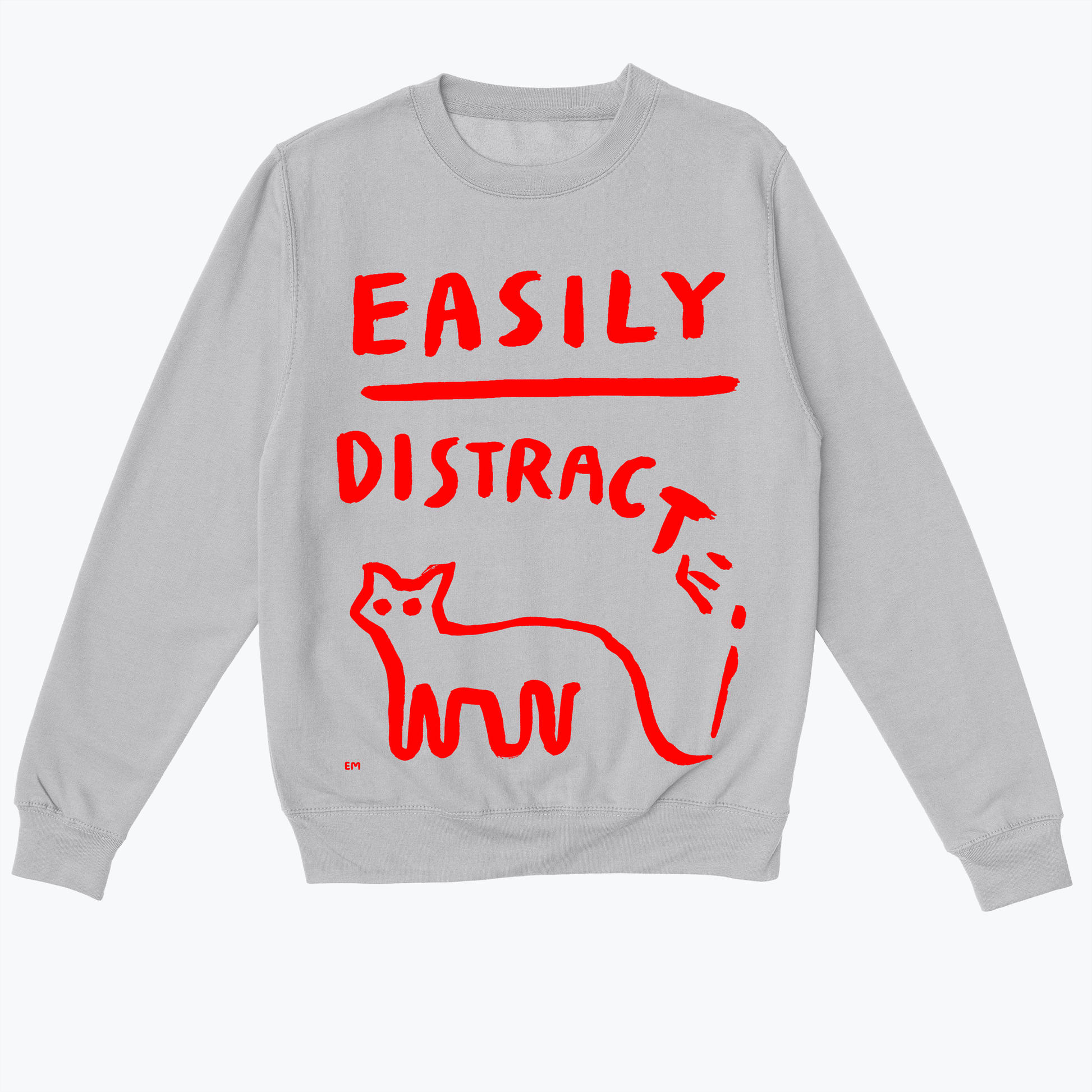  EASILY DISTRACTED