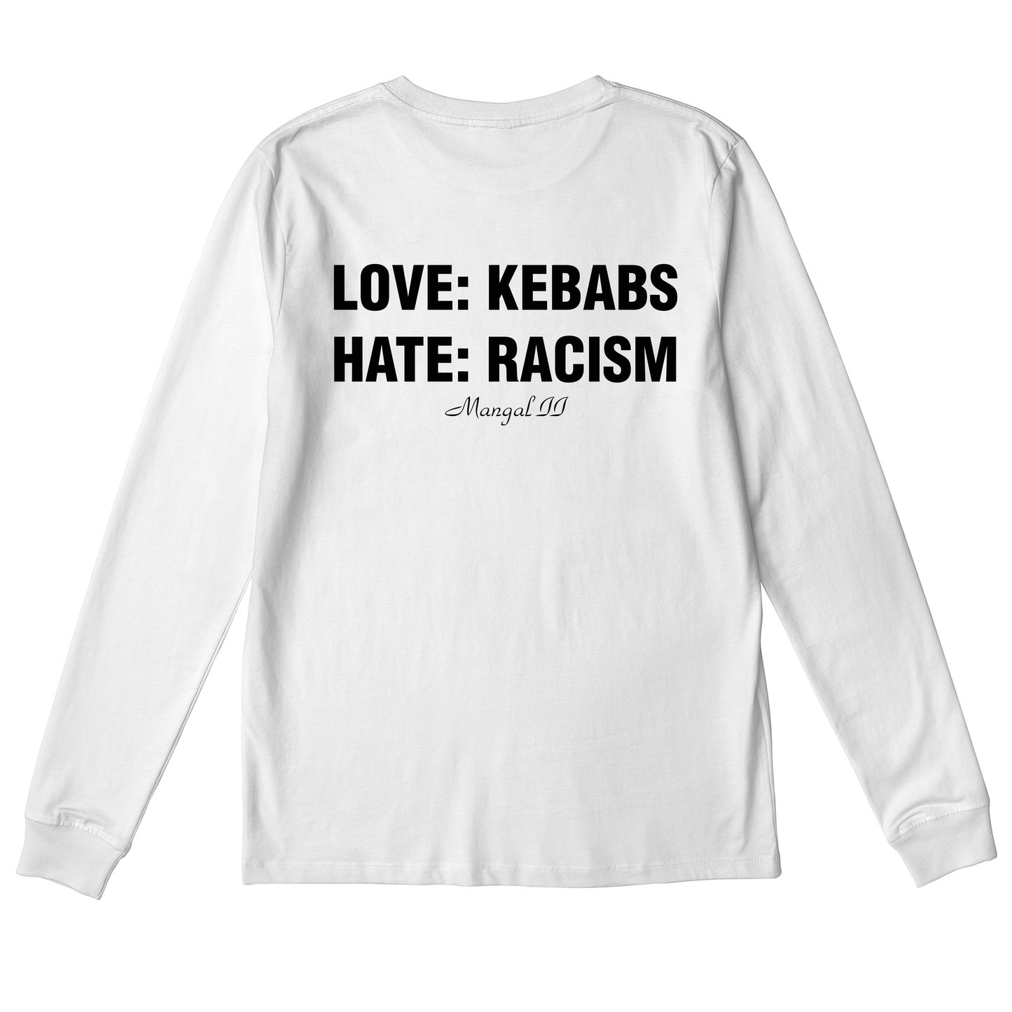  LOVE KEBABS: HATE RACISM