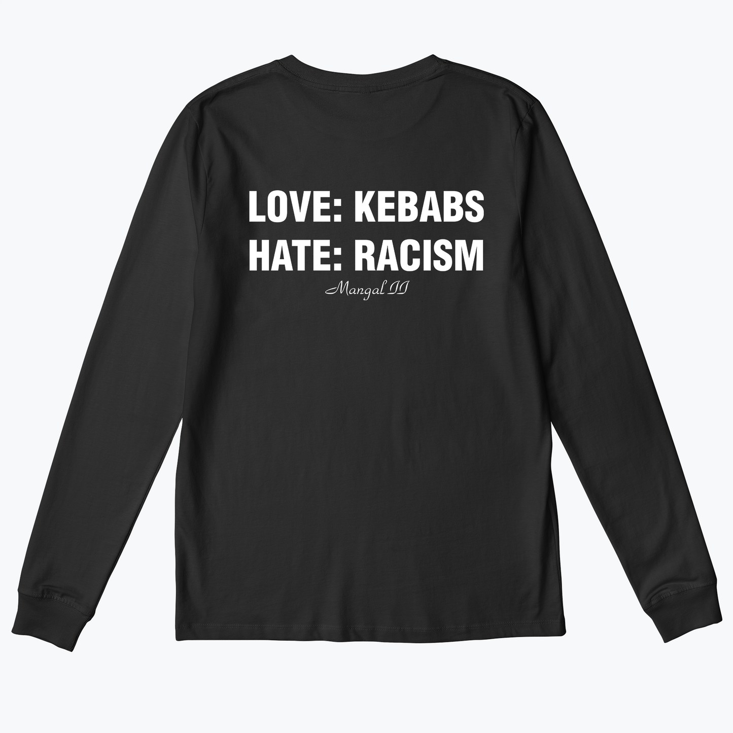  LOVE KEBABS: HATE RACISM