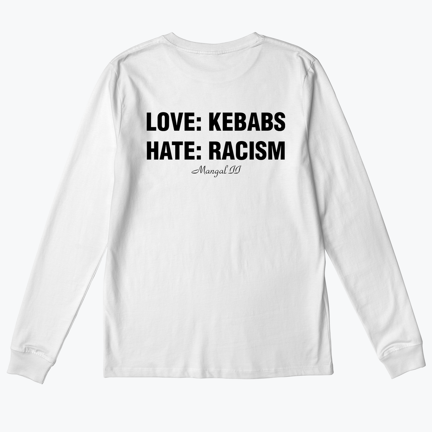  LOVE KEBABS: HATE RACISM