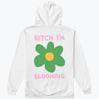  Bitch I'm Blooming