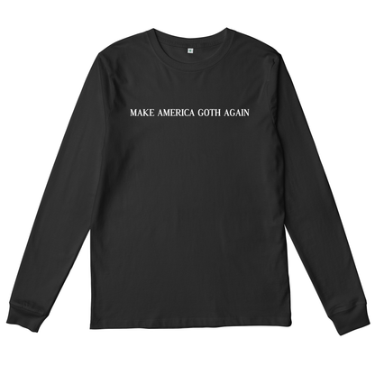  MAKE AMERICA GOTH AGAIN