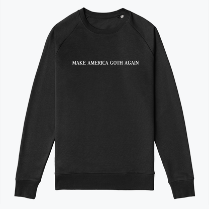  MAKE AMERICA GOTH AGAIN
