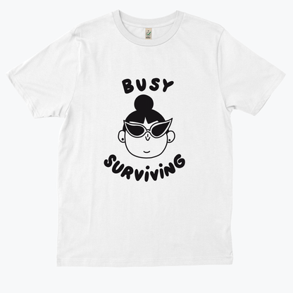  BUSY SURVIVING