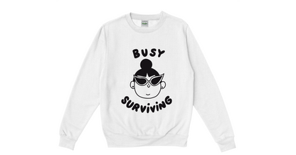  BUSY SURVIVING