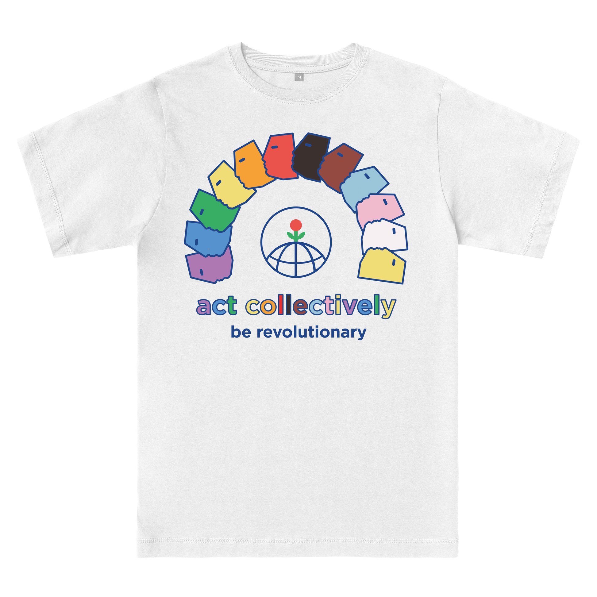 ACT COLLECTIVELY, PRIDE. White