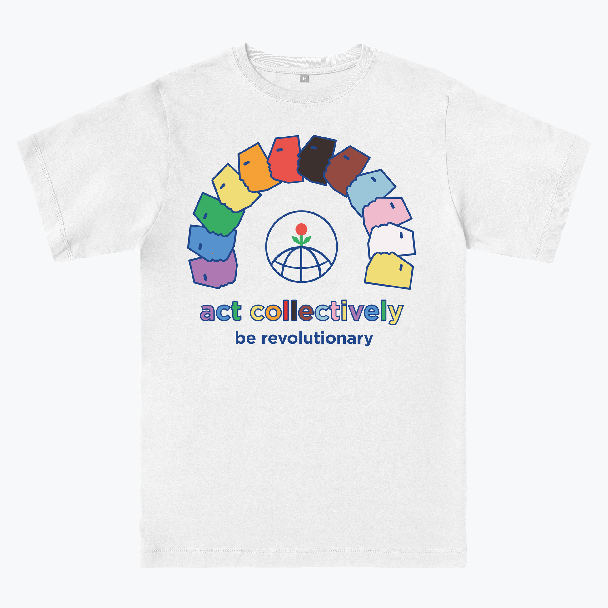  ACT COLLECTIVELY, PRIDE. White