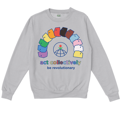  ACT COLLECTIVELY, PRIDE. White